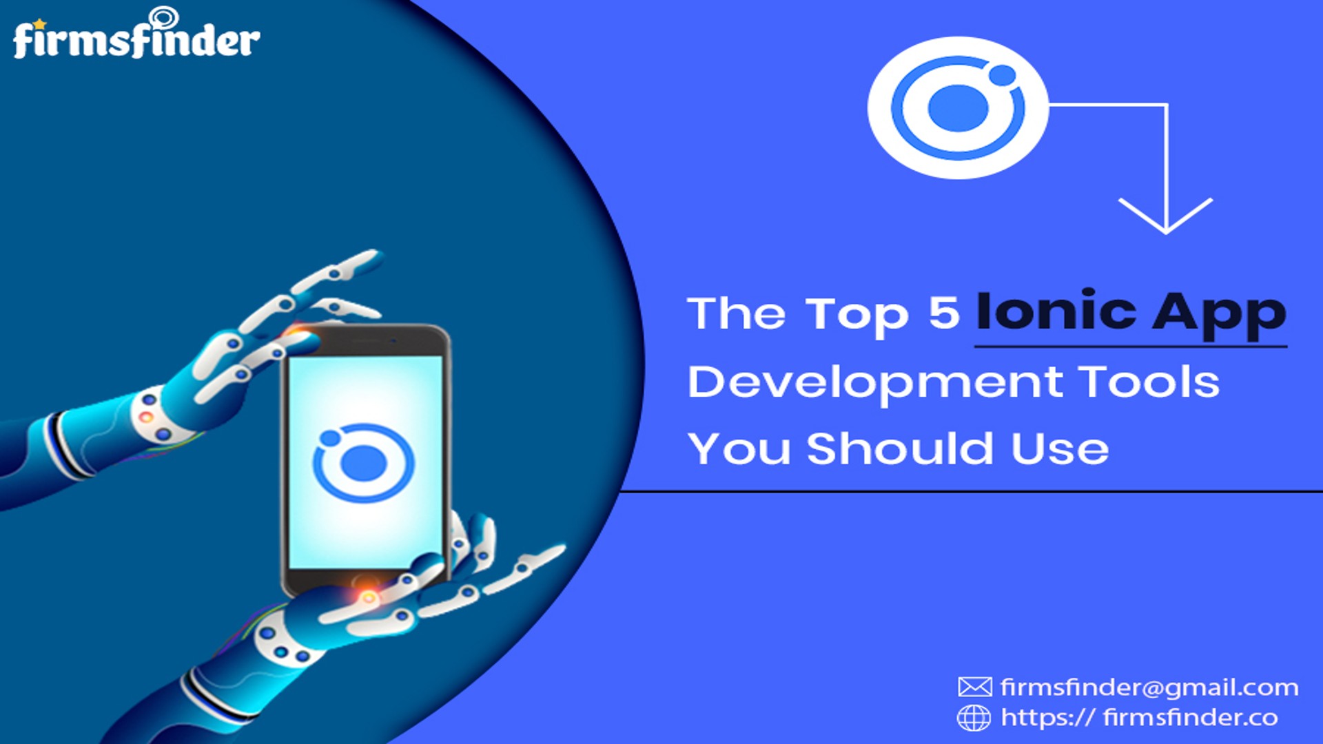 The Top 5 Ionic App Development Tools You Should Use The Top 5 Ionic App Development Tools You Should Use